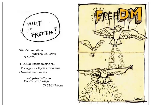 Booklet spread asking “What is FREEDM?” beside an Abel Macias drawing of birds flying under the FREEDM name.